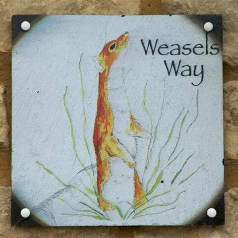 Weasels Way Door Sign